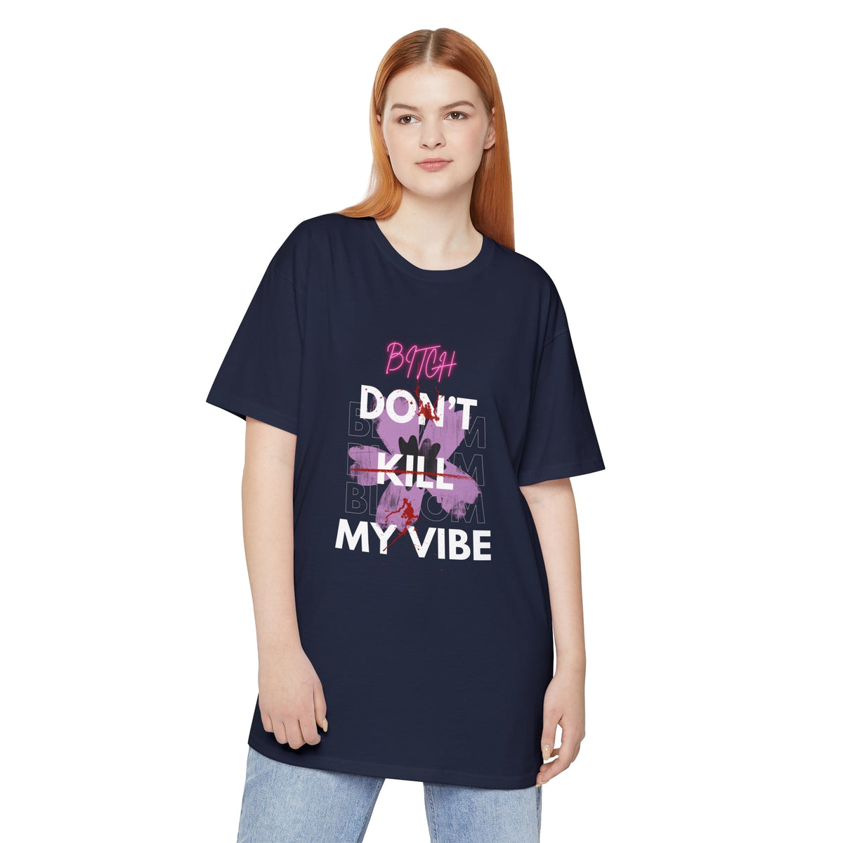 Streetwear Apparel Streetwear Graphic Tee - Don't Kill My Vibe - street wear outfits - fashion statement